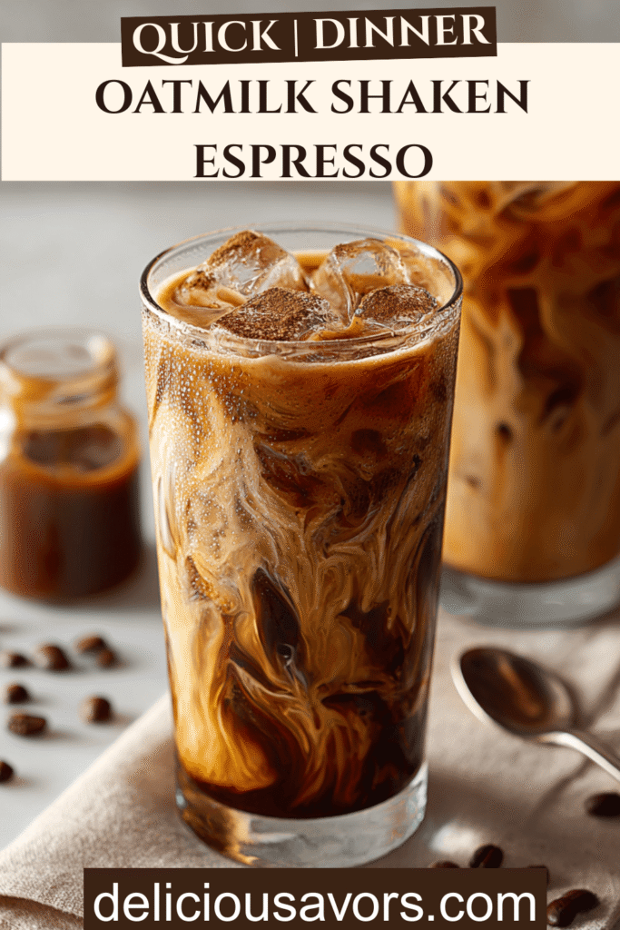 Layered Shaken Brown Sugar Oatmilk Espresso with perfect foam and cinnamon, homemade Starbucks secret menu recipe