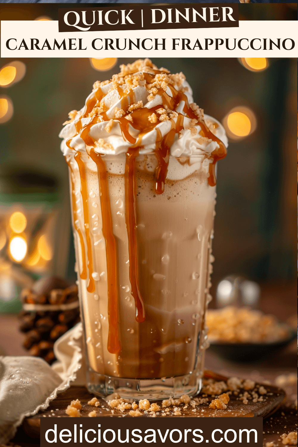Starbucks copycat Caramel Ribbon Crunch Frappuccino with whipped cream topping, caramel drizzle ribbons, and crunch candy in frosty glass - iced coffee aesthetic drinks recipe