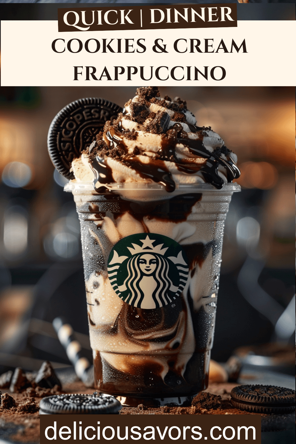 Cookies & Cream Frappuccino in clear cup with Oreo garnish, Starbucks copycat recipe, iced coffee aesthetic for summer drinks