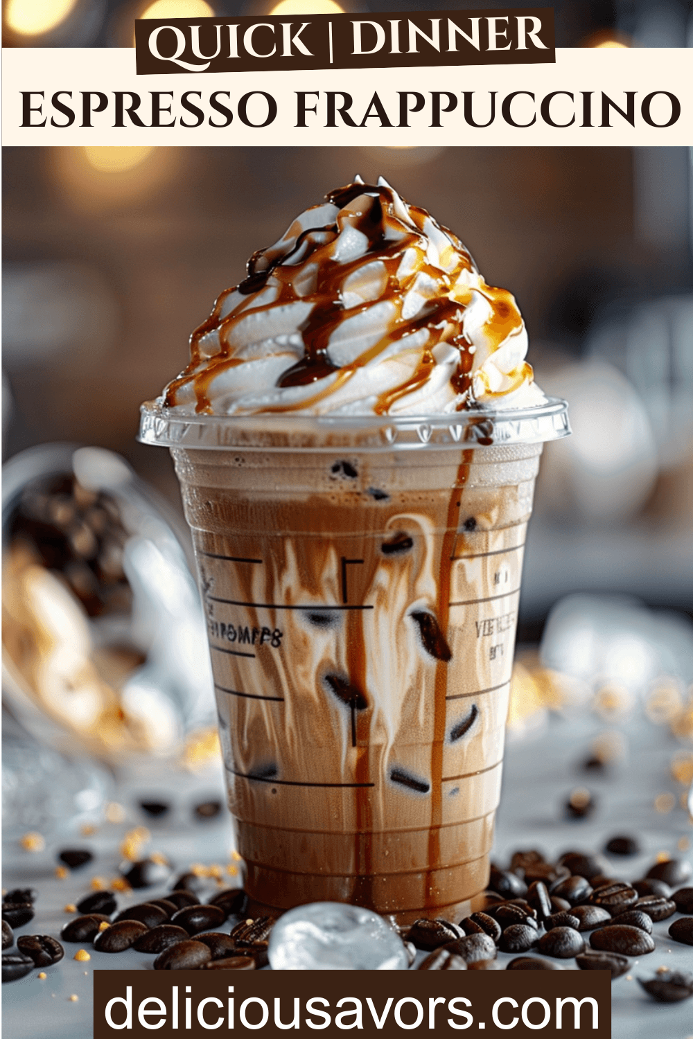 Creamy homemade Espresso Frappuccino in tall cup topped with whipped cream and chocolate caramel drizzle, Starbucks copycat iced coffee drink with perfect frothy texture and condensation droplets.