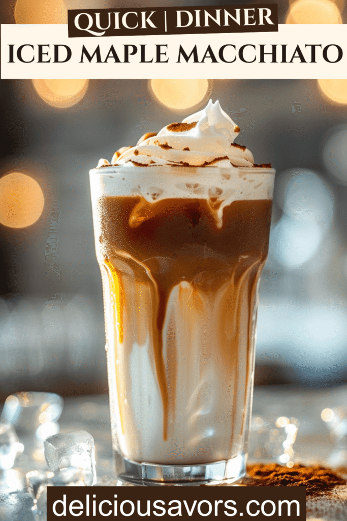 Layered 3-minute Iced Maple Macchiato Starbucks copycat with cold foam, maple espresso and ice in tall glass for iced coffee lovers